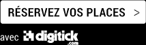 Réservez vos places